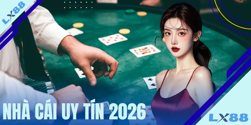 nha-cai-uy-tin-2026