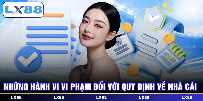 Những hành vi vi phạm đối với quy định về nhà cái